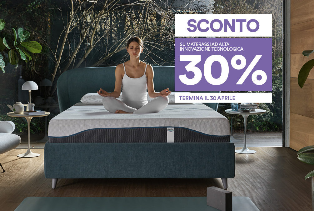 Dorelan, Sconto del 30% su materassi ad alta innovazione tecnologica